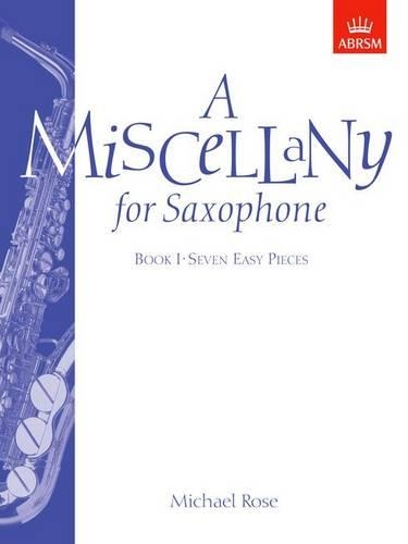 A Miscellany for Saxophone, Book I