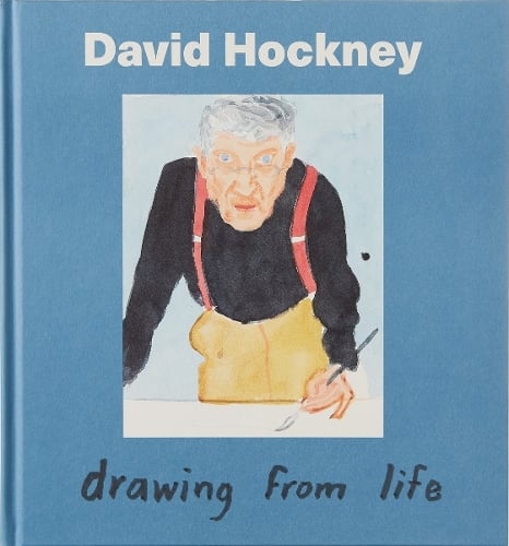 David Hockney: Drawing from Life by Sarah Howgate