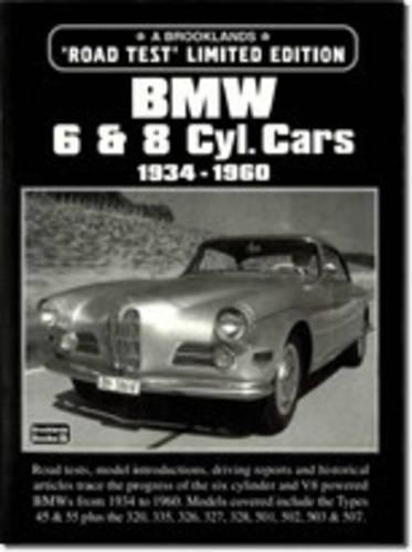 BMW 6 and 8 Cylinder Cars, 1934-60