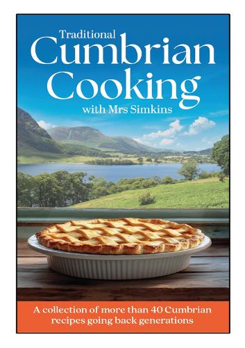 Traditional Cumbrian Cooking with Mrs Simkins