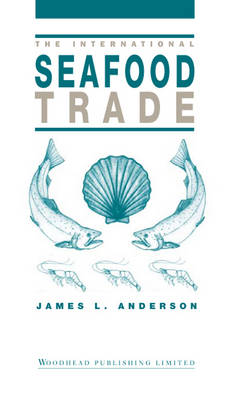 The International Seafood Trade