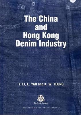 The China and Hong Kong Denim Industry