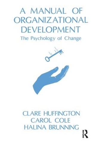 A Manual of Organizational Development