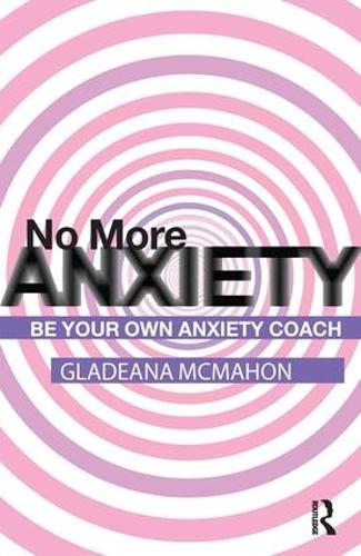 No More Anxiety!