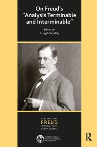 On Freud's "Analysis Terminable and Interminable"