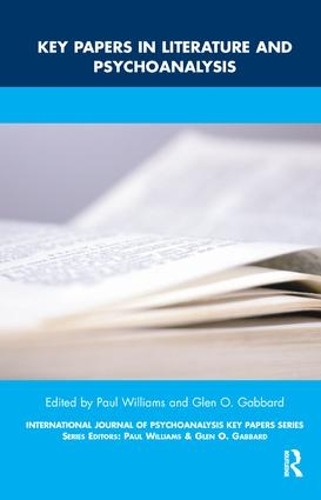 Key Papers in Literature and Psychoanalysis