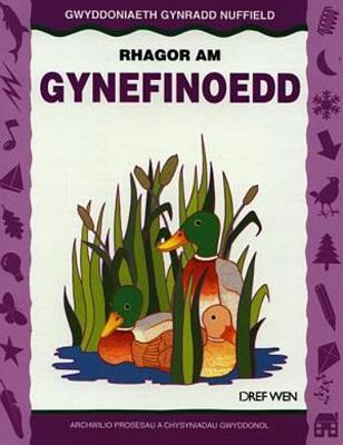 Gwyddoniaeth Gynradd Nuffield: Rhagor am Gynefinoedd
