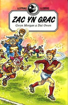 Llyfrau Lloerig: Zac yn Grac