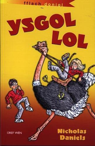 Cyfres Fflach Doniol: Ysgol Lol