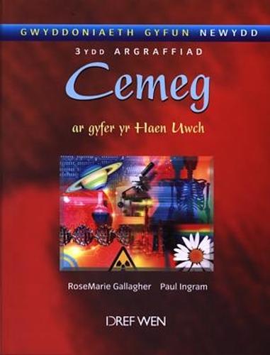 Gwyddoniaeth Gyfun Newydd: Cemeg ar Gyfer yr Haen Uwch
