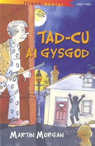 Cyfres Fflach Doniol: Tad-Cu a'i Gysgod