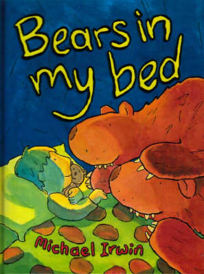 BEARS IN MY BED