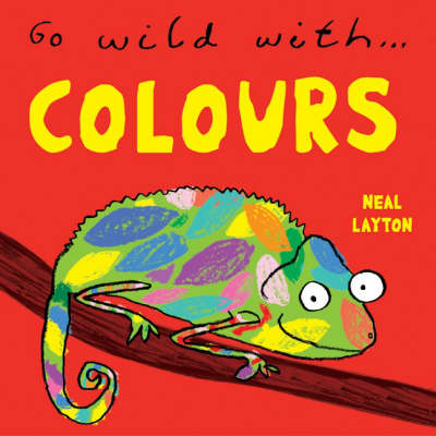 GO WILD WITH COLOURS