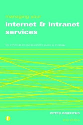Managing Your Internet and Intranet Services