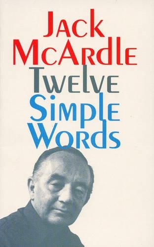 Twelve Simple Words