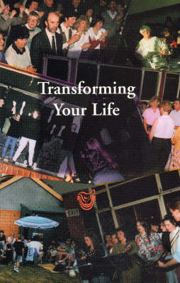 Transforming Your Life