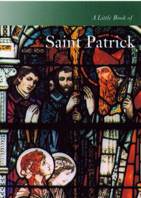A Little Book of St Patrick