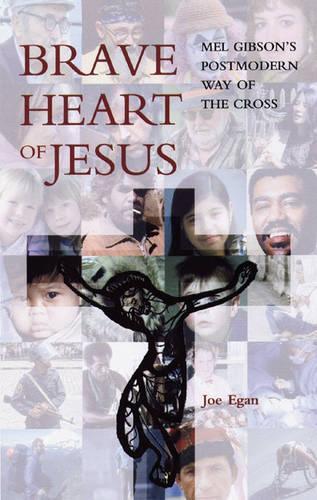 Braveheart of Jeasus