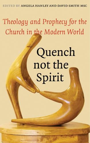 Quench Not the Spirit