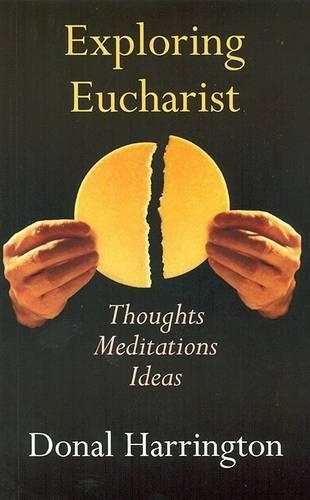 Exploring Eucharist