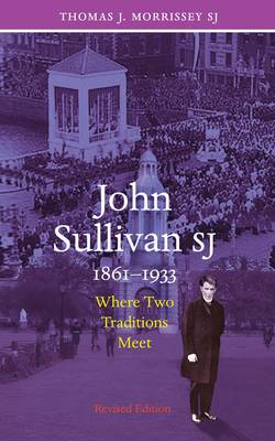 John Sullivan SJ, 1861-1933