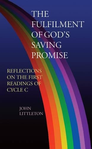 The Fulfilment of God's Saving Promise