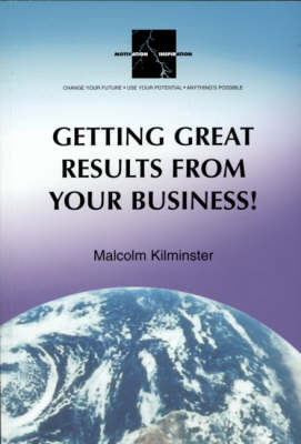 Getting Great Results from Your Business