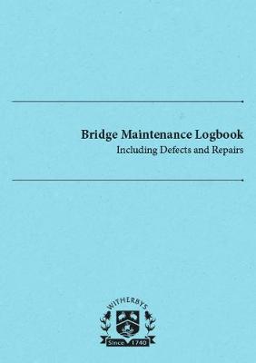 Bridge Maintenance Logbook