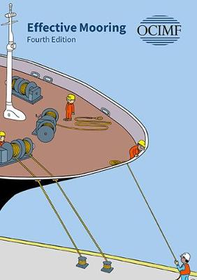 Effective Mooring, Fourth Edition.