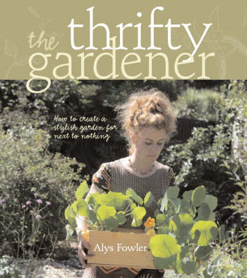 The Thrifty Gardener