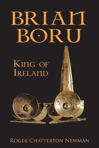 Brian Boru: King of Ireland