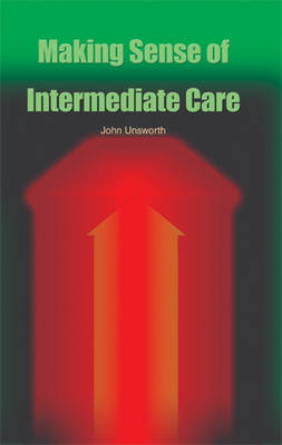 Making Sense of Intermediate Care