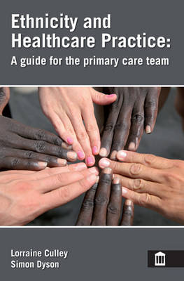 Ethnicity and Healthcare Practice