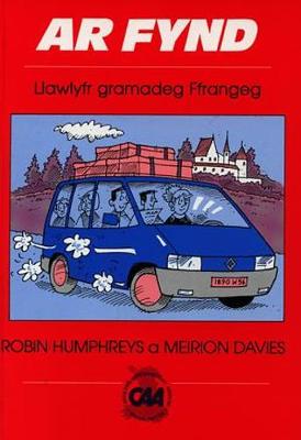 Ar Fynd - Llawlyfr Gramadeg Ffrangeg