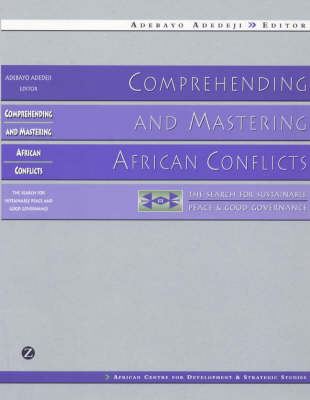 Comprehending and Mastering African Conflicts
