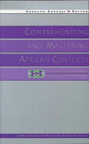 Comprehending and Mastering African Conflicts