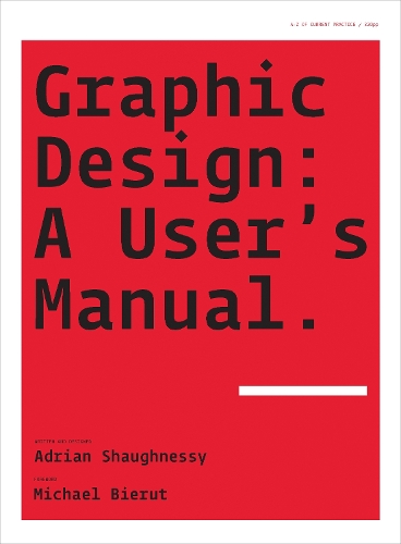 Graphic Design: A User’s Manual