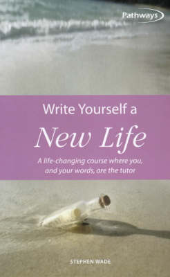 Write Yourself a New Life