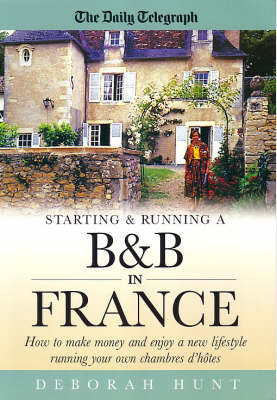 Starting and Running a B and B in France