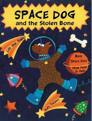 Space Dog and the Stolen Bone