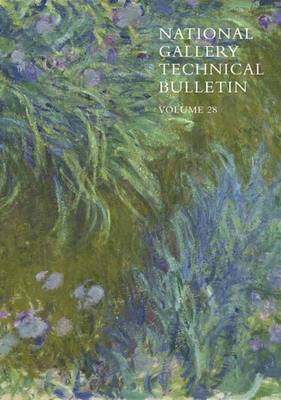 The National Gallery Technical Bulletin: Volume 28