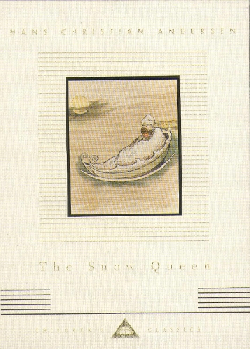 The Snow Queen by Hans Christian Andersen