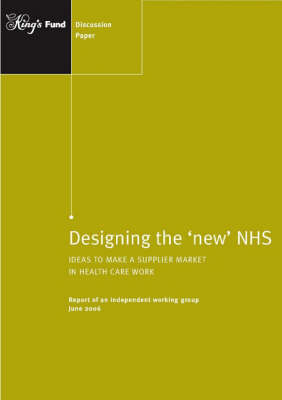 Designing the New NHS