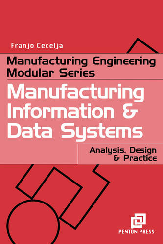 Manufacturing Information and Data Systems