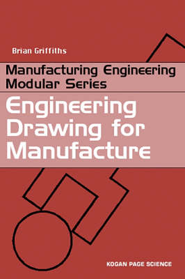 Engineering Drawing for Manufacture
