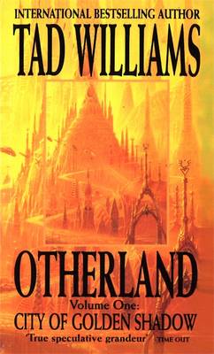 Otherland: City of Golden Shadow Bk. 1
