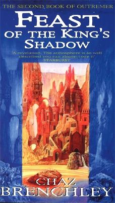 Feast Of The King's Shadow