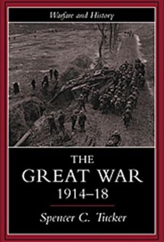 The Great War, 1914-1918
