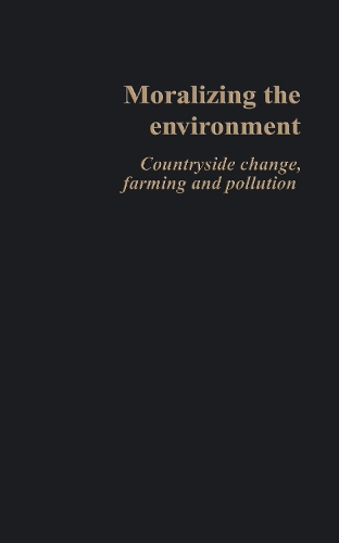 Moralizing The Environment