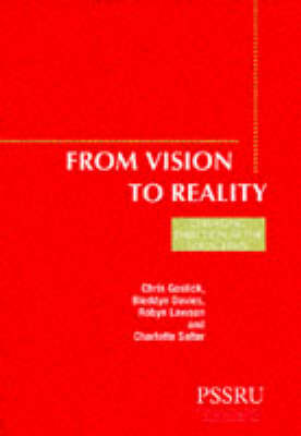 From Vision to Reality in Community Care